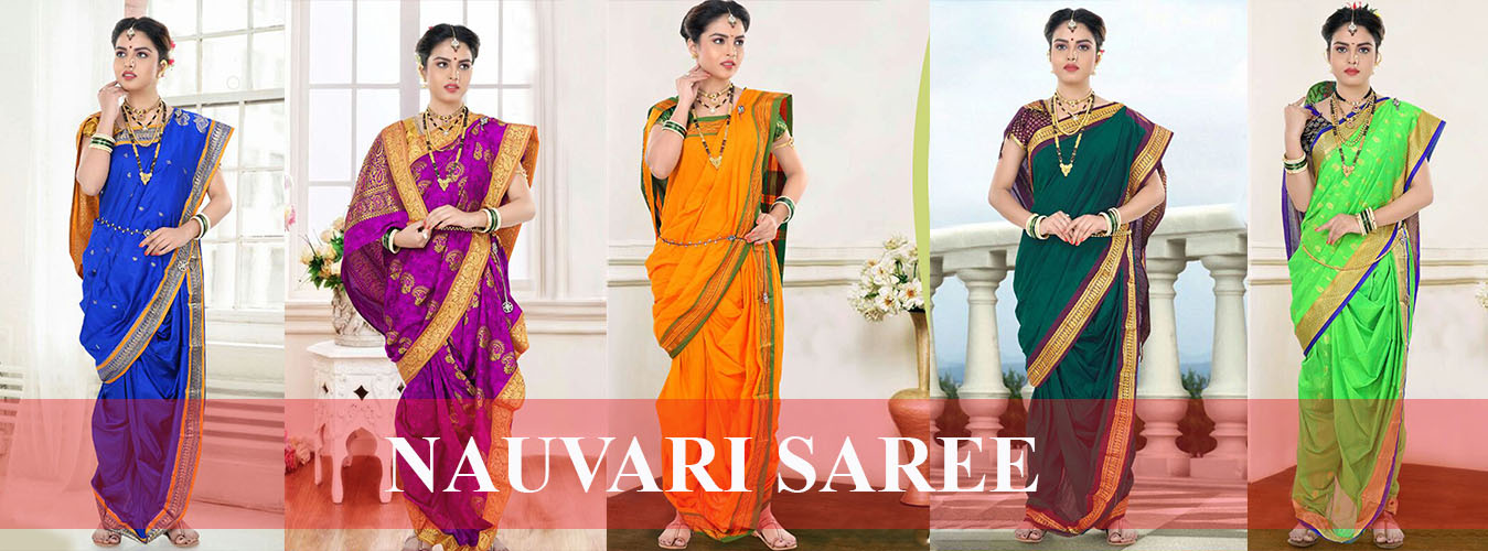 Nauvari Sarees Manufacturers & Suppliers in Ahmedabad, Gujarat, India  direct from company